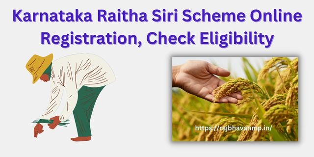 Karnataka Raitha Siri Scheme