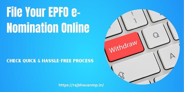 File Your EPFO e-Nomination Online