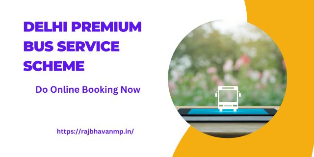 Delhi Premium Bus Service Scheme