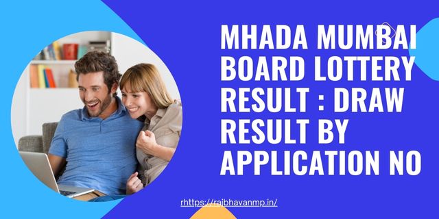 Mhada Mumbai Board Lottery Result