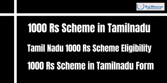 1000 Rs Scheme in Tamilnadu 