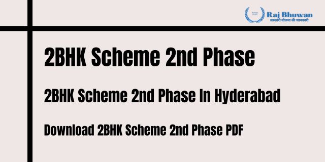 2BHK Scheme 2nd Phase In Hyderabad