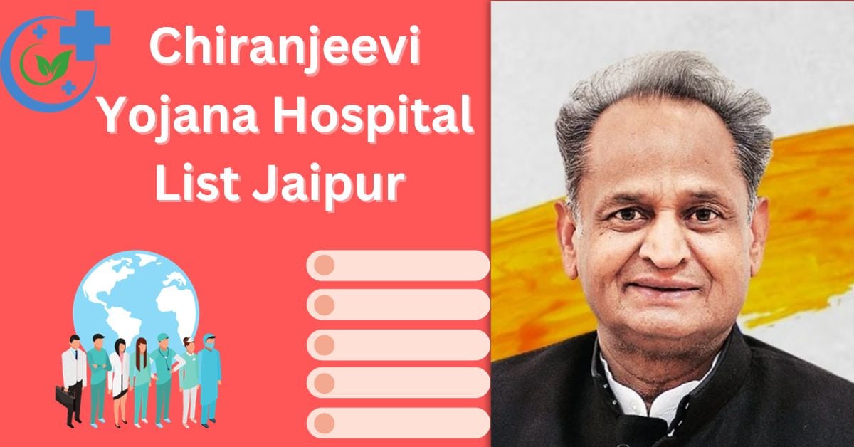 Chiranjeevi Yojana Hospital List Jaipur