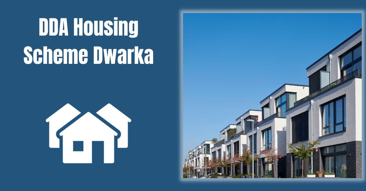 DDA Housing Scheme Dwarka