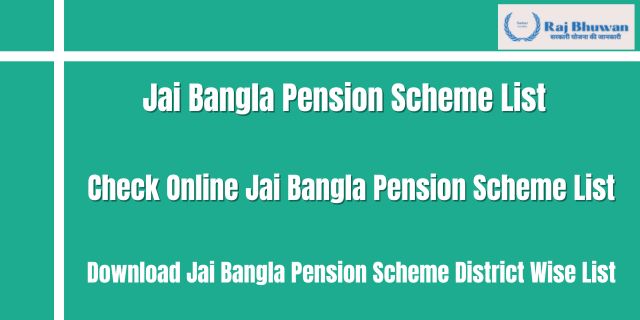 Jai Bangla Pension Scheme List