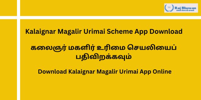 Kalaignar Magalir Urimai Scheme App Download