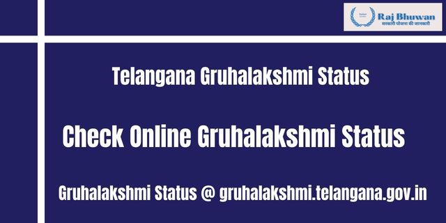 Telangana Gruhalakshmi Status