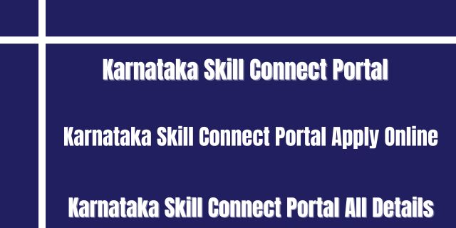 Karnataka Skill Connect Portal