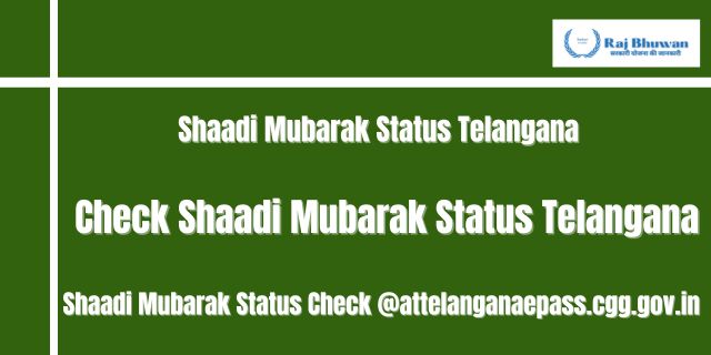 Shaadi Mubarak Status Telangana