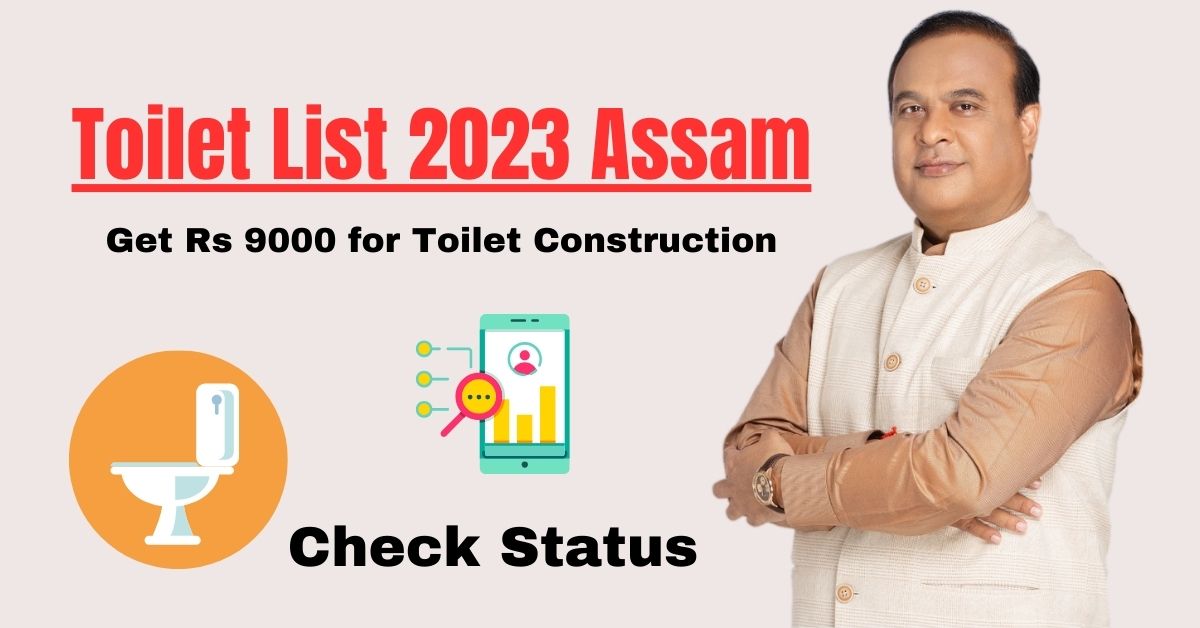 Toilet List 2023 Assam