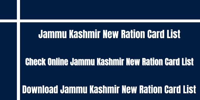 Jammu Kashmir New Ration Card List