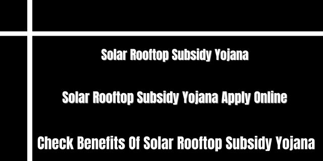 Solar Rooftop Subsidy Yojana