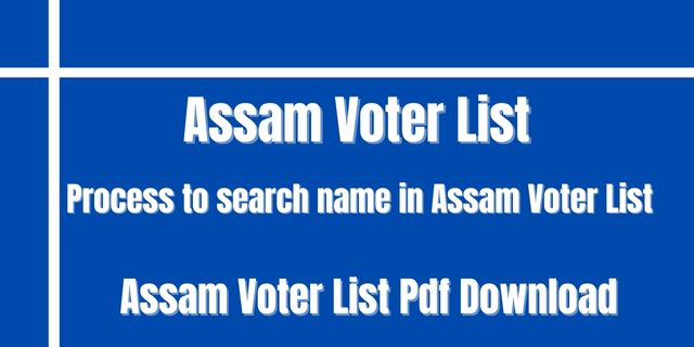 Assam Voter List 