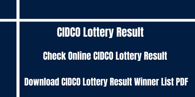 CIDCO Lottery Result 