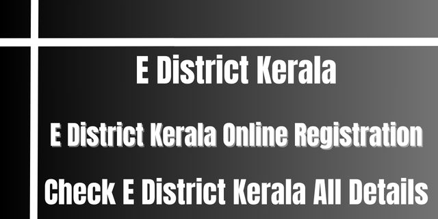 E District Kerala 