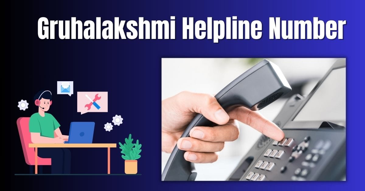 Gruhalakshmi Helpline Number