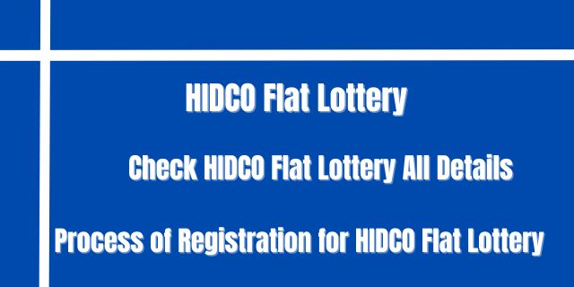 HIDCO Flat Lottery 