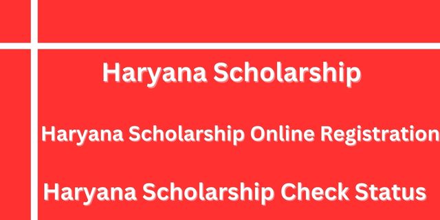 Haryana Scholarship