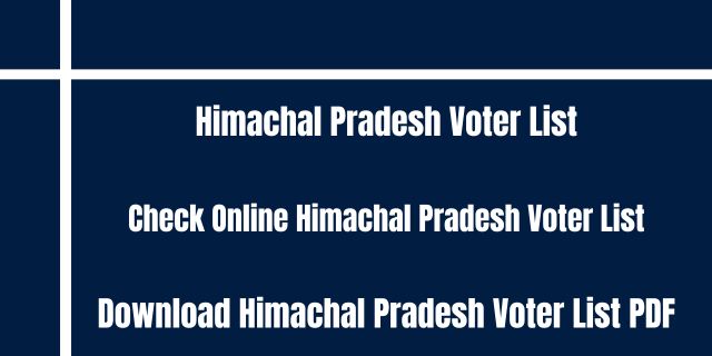 Himachal Pradesh Voter List