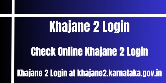 Khajane 2 Login