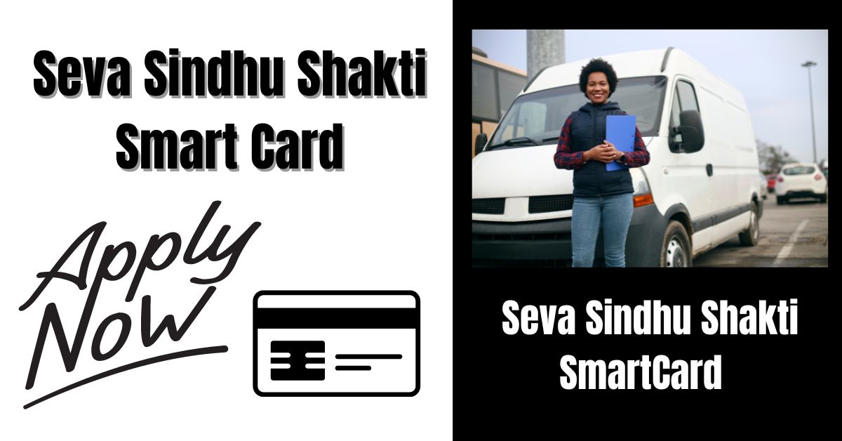 Seva Sindhu Shakti Smart Card