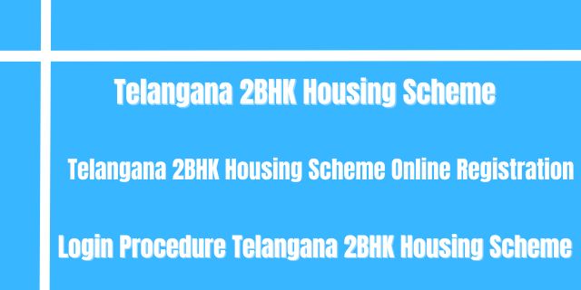 Telangana 2BHK Housing Scheme