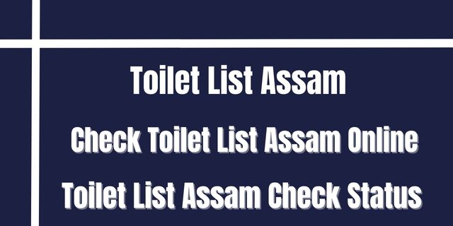 Toilet List Assam