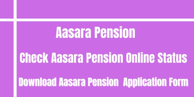 Aasara Pension 