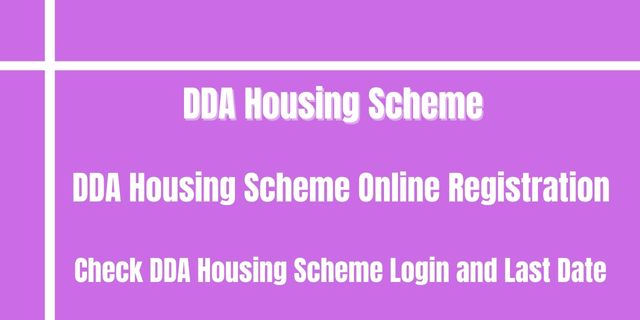 DDA Housing Scheme 