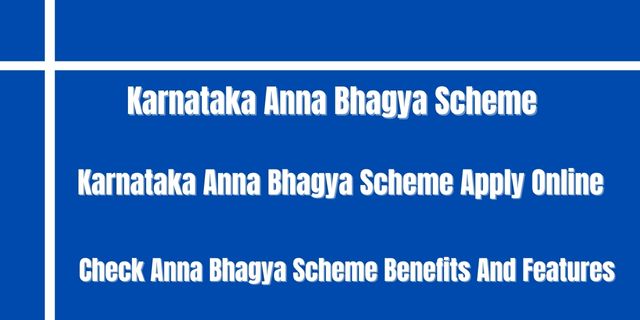 Karnataka Anna Bhagya Scheme