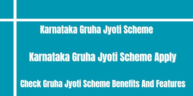 Karnataka Gruha Jyoti Scheme 