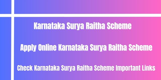 Karnataka Surya Raitha Yojana