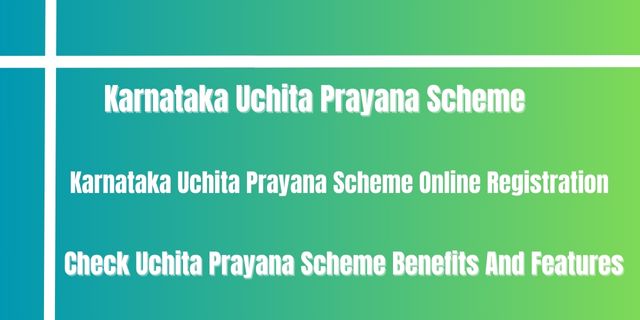 Karnataka Uchita Prayana Scheme