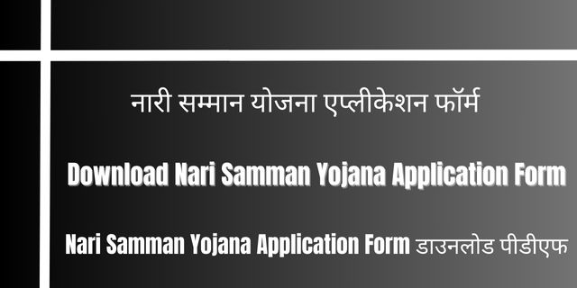 Nari-Samman-Yojana-Application-Form-