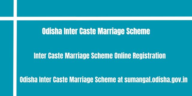 Odisha Inter Caste Marriage Scheme