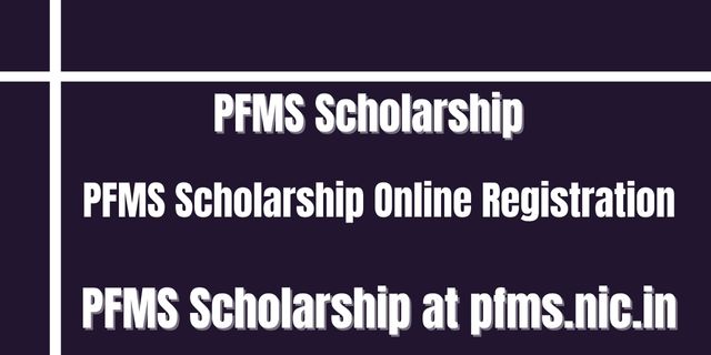 PFMS Scholarship